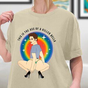 This Is The Ass Of A Killer Bella T-shirt, Robert Pattinson T-Shirt